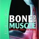 کتاب لاتین استخوان و عضله: ساختار، نیرو و حرکت (2010)