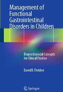 کتاب لاتین مدیریت اختلالات عملکردی دستگاه گوارش در کودکان (2014)