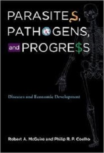 کتاب لاتین انگل‌ ها، پاتوژن‌ ها و پیشرفت: بیماری ها و توسعه اقتصادی (2011)
