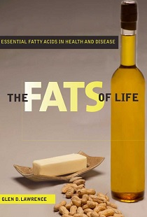 کتاب لاتین چربی ‌های زندگی: اسید های چرب ضروری در سلامت و بیماری (2010)