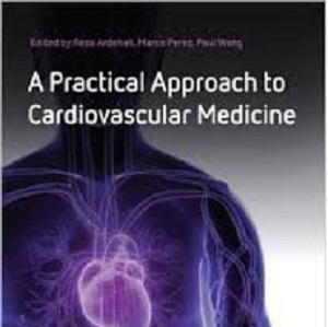 کتاب لاتین رویکرد عملی به پزشکی قلب و عروق (2011)
