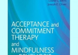 کتاب لاتین درمان مبتنی بر پذیرش و تعهد و ذهن آگاهی برای روانپریشی (2013)