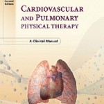 کتاب لاتین درمان فیزیکی قلبی عروقی و ریوی: راهنمای بالینی (2010)