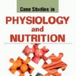 کتاب لاتین مطالعات موردی در فیزیولوژی و تغذیه (2010)