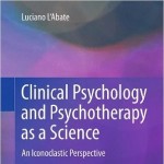 کتاب لاتین روانشناسی بالینی و روان درمانی به عنوان یک علم (2013)
