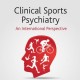 کتاب لاتین روانپزشکی بالینی ورزشی؛ چشم انداز بین المللی (2013)