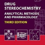 کتاب لاتین شیمی فضایی دارو: روش های آنالیتیکی و فارماکولوژی (2012)