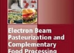کتاب لاتین پاستوریزاسیون اشعه الکترونی و تکنولوژی های مکمل پردازش غذا (2015)
