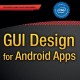 کتاب لاتین طراحی رابط کاربری گرافیکی (GUI) برای اندروید