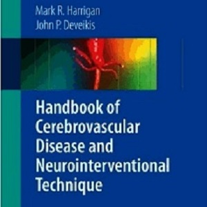 کتاب لاتین راهنمای بیماری مغزی عروقی و تکنیک مداخله عصبی (2009)