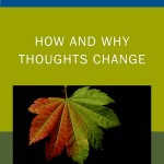 کتاب لاتین چگونه و چرا افکار تغییر می‌کنند؛ مبانی روان درمانی شناختی (2015)