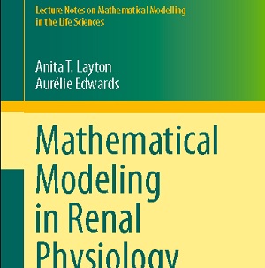 کتاب لاتین مدل ریاضی در فیزیولوژی کلیوی (2014)