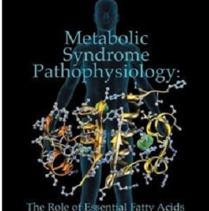 کتاب لاتین پاتوفیزیولوژی سندرم متابولیک: نقش‌ اسید های چرب ضروری (2010)