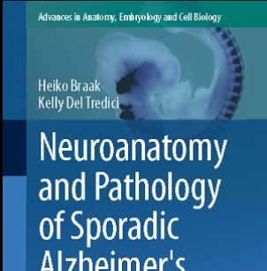 کتاب لاتین نوروآناتومی و آسیب شناسی بیماری آلزایمر تک گیر (2015)