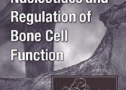 کتاب لاتین نوکلئوتید ها و تنظیم عملکرد سلول استخوان (2007)