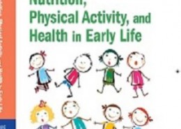کتاب لاتین تغذیه، فعالیت فیزیکی و سلامت در اوایل زندگی (2010)