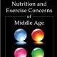 کتاب لاتین تغذیه و نگرانی های ورزشی میانسالی (2009)