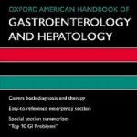 کتاب لاتین راهنمای آمریکایی آکسفورد گاستروانترولوژی و هپاتولوژی (2011)