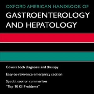 کتاب لاتین راهنمای آمریکایی آکسفورد گاستروانترولوژی و هپاتولوژی (2011)