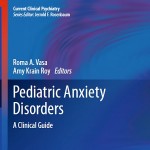 کتاب لاتین اختلالات اضطرابی کودکان؛ راهنمای بالینی (2013)