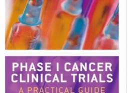 کتاب لاتین آزمایشات بالینی سرطان فاز یک: راهنمای عملی (2015)