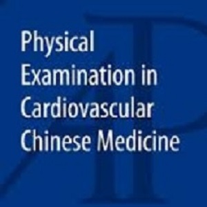 کتاب لاتین معاینه فیزیکی در پزشکی قلب و عروق چینی (2014)