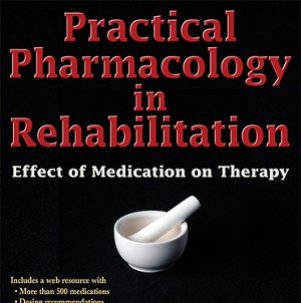 کتاب لاتین فارماکولوژی عملی در توانبخشی: اثر دارو بر درمان (2014)