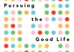 کتاب لاتین در جستجوی زندگی خوب: 100 نکته در روانشناسی مثبت گرا