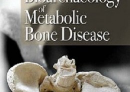 کتاب لاتین باستان شناسی زیستی بیماری متابولیک استخوان (2008)