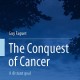 کتاب لاتین تسخیر سرطان: یک هدف دور دست (2015)