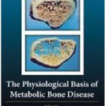 کتاب لاتین مبانی فیزیولوژیکی بیماری متابولیک استخوان (2014)