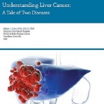 کتاب لاتین درک سرطان کبد: داستان دو بیماری (2014)