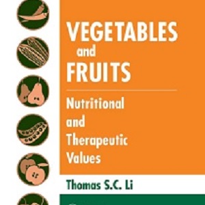 کتاب لاتین سبزیجات و میوه ها: ارزش های تغذیه ای و درمانی (2008)