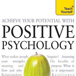 کتاب لاتین با روانشناسی مثبت گرا توانایی های بالقوه خود را شکوفا کنید