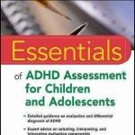 کتاب لاتین ضروریات ارزیابی اختلال نقص توجه بیش فعالی برای کودکان و نوجوانان (2014)