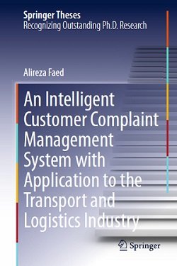 کتاب لاتین یک سیستم مدیریت هوشمند شکایت مشتری با کاربرد در صنعت لجستیک و حمل و نقل