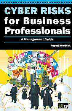 کتاب لاتین ریسک‌های سایبری برای متخصصان کسب‌ و‌کار؛ یک رهنمود مدیریتی