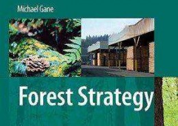 کتاب لاتین استراتژی جنگل؛ مدیریت استراتژیک و توسعه پایدار بخش جنگل