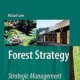کتاب لاتین استراتژی جنگل؛ مدیریت استراتژیک و توسعه پایدار بخش جنگل