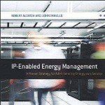 کتاب لاتین مدیریت انرژی مبتنی بر IP؛ یک استراتژی اثبات شده برای مدیریت انرژی به عنوان یک سرویس (2010)