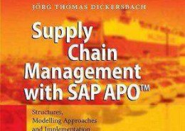 کتاب لاتین مدیریت زنجیره تولید با SAP APO (برنامه بهینه‌سازی و برنامه‌ریزی پیشرفته)