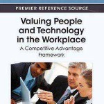 کتاب لاتین ارزش‌گذاری افراد و تکنولوژی در محیط کار: چارچوب کار مزیت رقابتی (2012)