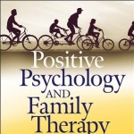 کتاب لاتین روانشناسی مثبت گرا و خانواده درمانی (2009)