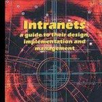 کتاب لاتین اینترانت ها (شبکه های داخلی)؛ رهنمودی بر طراحی، اجرا و مدیریت آن ها (2005)